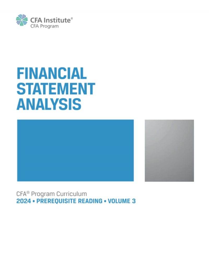 2024 CFA Programı Önkoşul Okuma Cilt 3 Finansal Tablolar Analizi