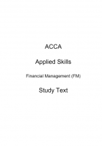 ACCA Financial Management (FM) Study Text Kaplan 2024
