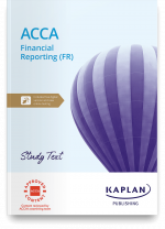ACCA Financial Reporting (FR) Study Text Kaplan 2024