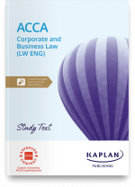 ACCA Corporate & Business Law England (LW) Study Text Kaplan 2024