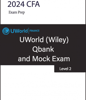 2024 CFA UWorld Level 2 Qbank (Questions Answers) + Mock Exam