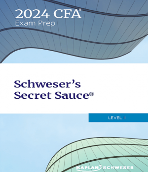 2024 CFA Schweser Secret Sauce Livello 2