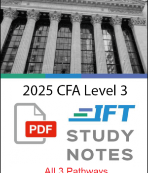 CFA 2025 Livello 3 IFT Note di studio Tutti e 3 i percorsi