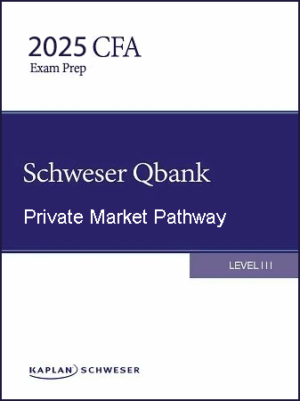 CFA 2025 Schweser Question Bank Livello 3 Percorso mercato privato