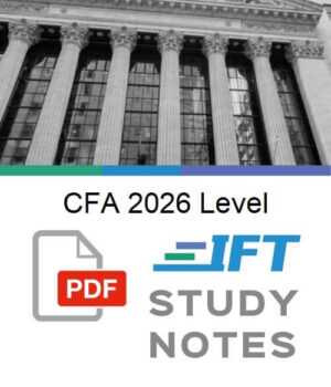 CFA 2026 Level 1 IFT Study Notes with Formula Sheet
