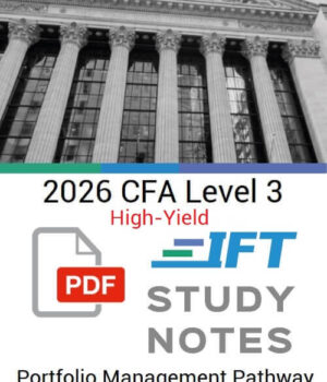 CFA 2026 IFT High-Yield Notes Level 3 Portfolio Management Pathway