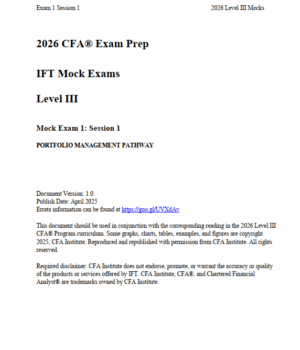2026 CFA Level 3 IFT Mock Exam: Portfolio Management Pathway