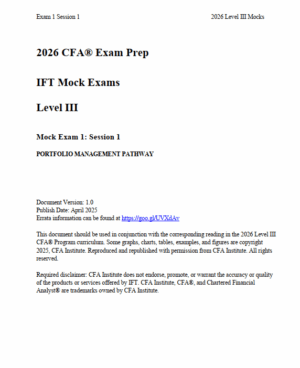 2026 CFA Level 3 IFT 模擬考試：投資組合管理途徑
