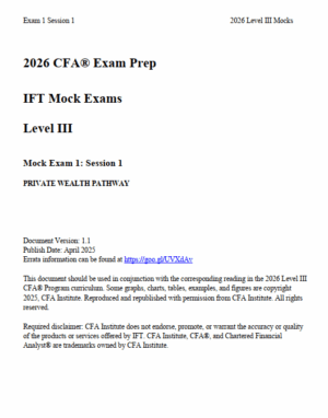 2026 CFA Level 3 IFT 模擬考試：私人財富之路