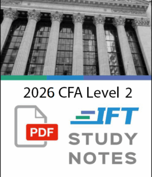 CFA 2026 Level 2 IFT Study Notes with Formula Sheet