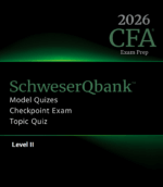 CFA 2026 Level 2 Schweser Question Bank, Module Quiz, Checkpoint Exam and Topic Quiz