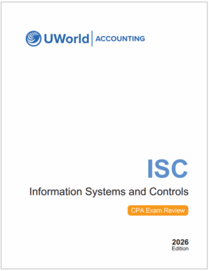 CPA 2026 - UWorld Study Guide ISC