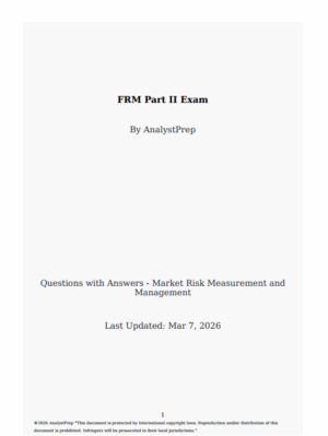 FRM 2026 Part 2 – AnalystPrep Question Bank