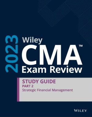 Wiley CMA 考試複習 學習指南 2023 第2部分