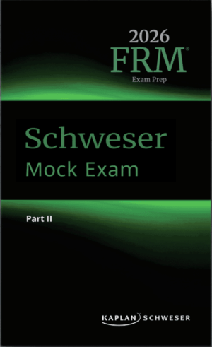 2026 FRM Schweser 模擬考試 第2部分