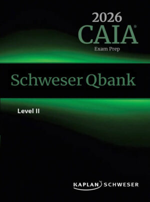 2026 CAIA 第二級 Schweser 題庫