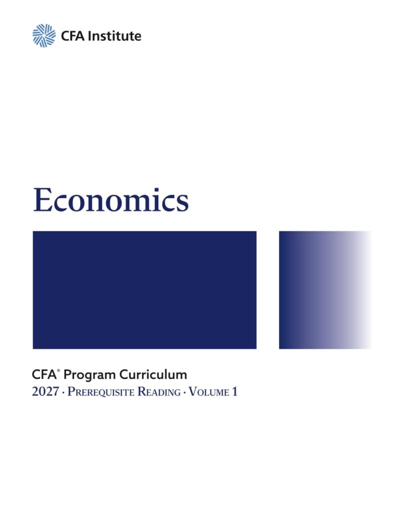 41JxcRIgnfL._SL1294_ 2027 CFA Program Prerequisite Reading Volume 1: Economics