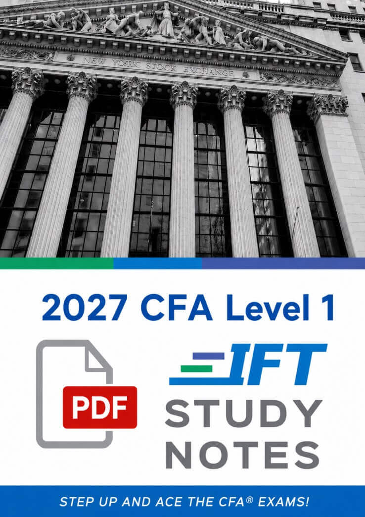 iftcfalevel1_2027 CFA 2027 IFT Study Notes Level 1 with Formula Sheet