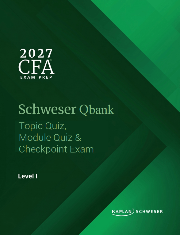 2027 cfa level 1 schweser qbank 2027 CFA Schweser Qbank Level 1, Topic Quiz, Module Quiz & Checkpoint Exam