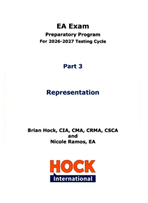 HOCK International EA Review Part 3 - Representation - Enrolled Agent Study Guide 2026 - 2027