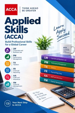 ACCA Applied Skills Books, Notes, Exam Kit & Mock Exams (F4 - F9)